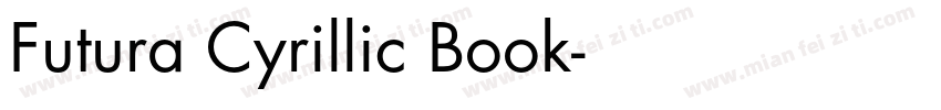 Futura Cyrillic Book字体转换